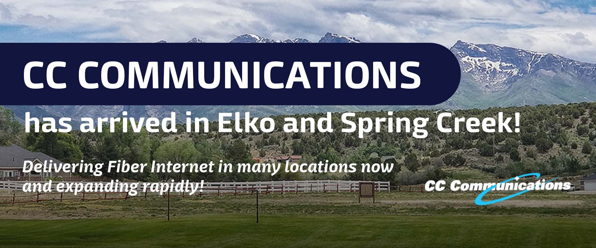 CC Communications has arrived in Elko and Spring Creek!
